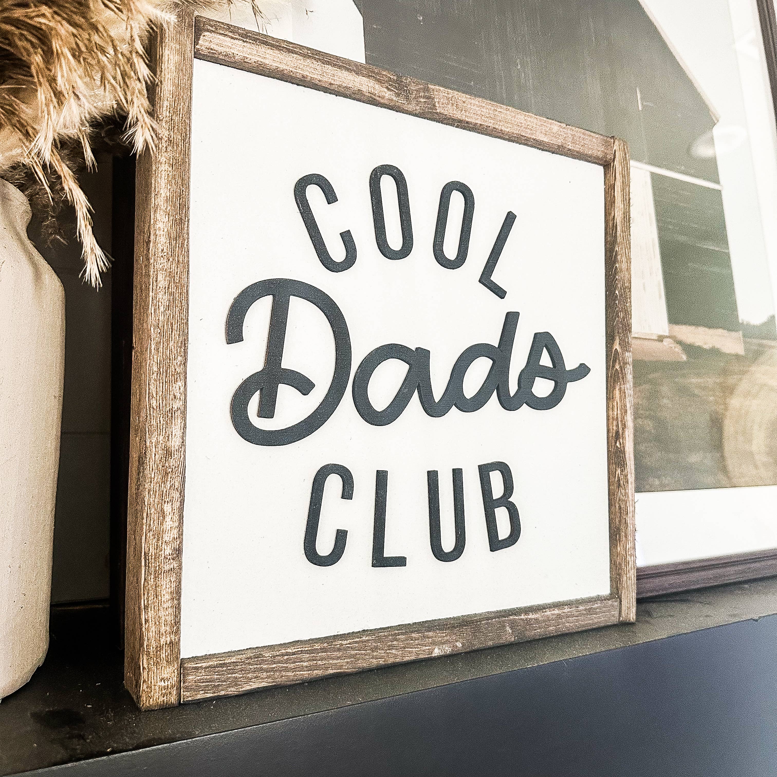 Cool Dads Club Wood Sign
