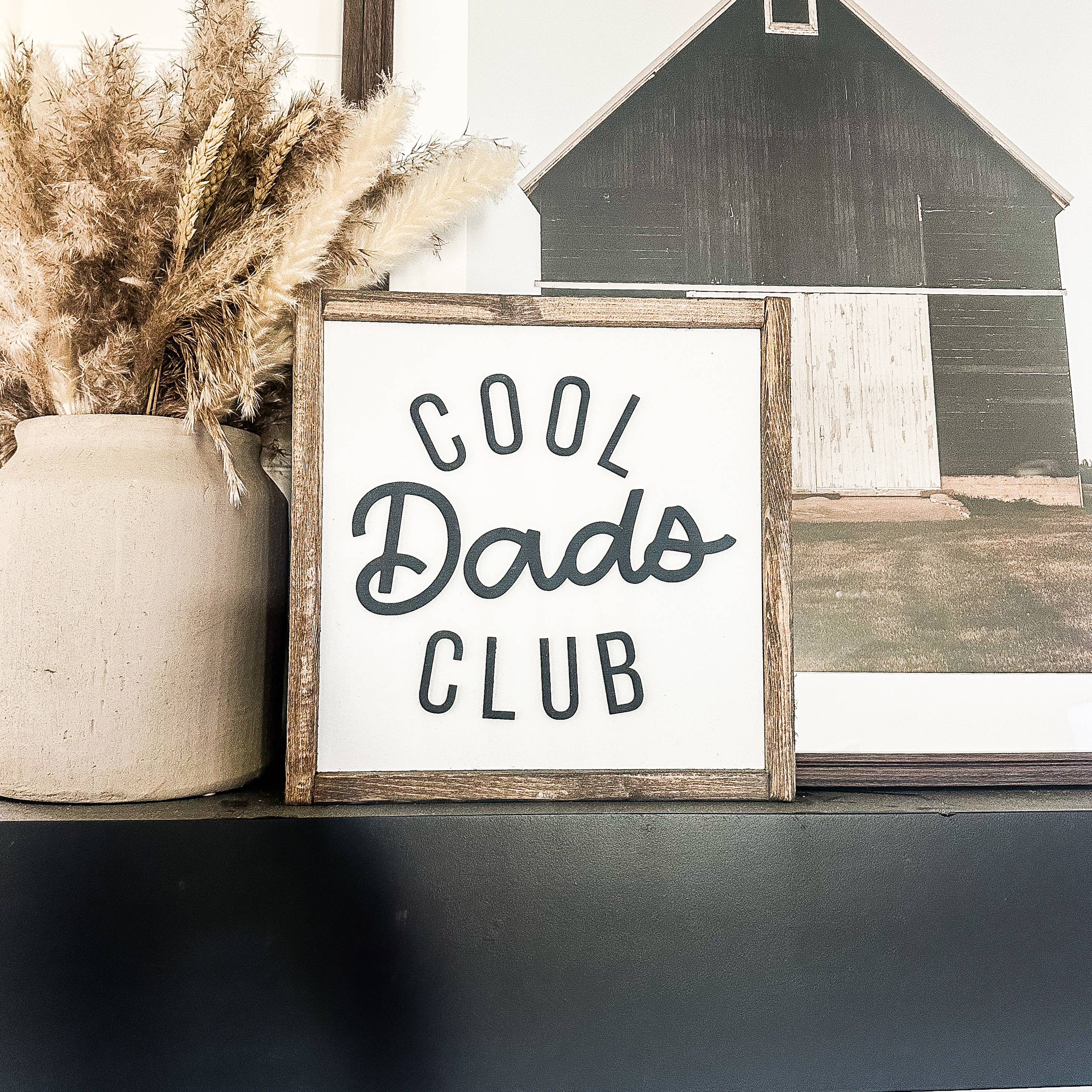 Cool Dads Club Wood Sign